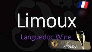 How to Pronounce Limoux BlanquetteCrémants French Languedoc Wine Pronunciation [upl. by Nealah]