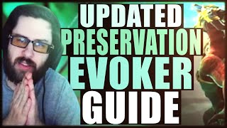 Outdated Cdews UPDATED Guide to Preservation Evoker PVP  Dragonflight [upl. by Antonia]