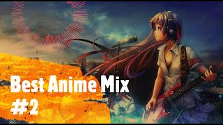 Best Anime Mix 2  Ops  Eds FULL SONGS REUPLOADED [upl. by Obaza]