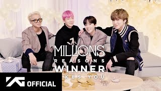 WINNER  MILLIONS REASONS WINNER LIKES YOU [upl. by Norita]