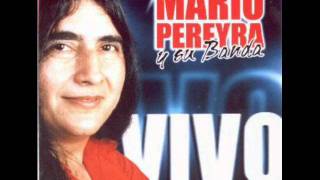 Mario Pereyra en vivo [upl. by Ahsiea]