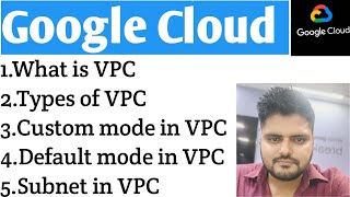 GCP Class 2VPC NetworkSubnettypes of VPC  Default VPC  Custom VPC [upl. by Stu]