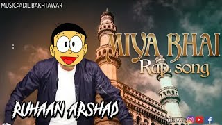 Miya Bhai Rap Song  Nobita Dance with Miya Bahi song  2019 Song [upl. by Kavita857]