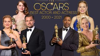 ACADEMY AWARDS BEST ACTOR AND BEST ACTRESS  OSCAR WINNERS 2000  2021 [upl. by Acquah374]