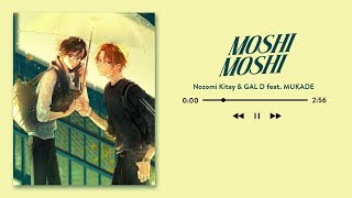 VIETSUB  LYRICS Moshi Moshi Sped Up  Nozomi Kitay amp GAL D feat MUKADE [upl. by Henghold]