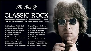 Greatest Hits Classic Rock 60s 70s 80s 90s  The Best Classic Rock Of All Time [upl. by Dray]