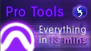 Pro Tools  Tutorial for Beginners in 13 MINUTES  COMPLETE [upl. by Naryt]