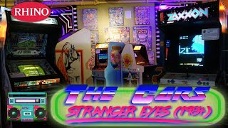 The Cars  Stranger eyes Played in an arcade [upl. by Anialem]