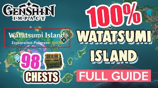 How to Watatsumi Island 100 FULL Exploration ⭐ ALL CHESTS GUIDE 【 Genshin Impact 】 [upl. by Assetniuq]