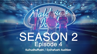 Maldivian Idol S2 EP04  Eydhafushi amp Kulhudhuffushi  Auditions  Full Episode [upl. by Warga]