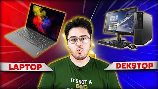 Laptop vs Desktop Which One to Buy [upl. by Kathlin]