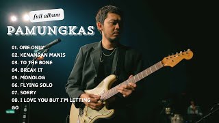 PAMUNGKAS FULL ALBUM  TO THE BONE  MONOLOG  KENANGAN MANIS [upl. by Ronyam]