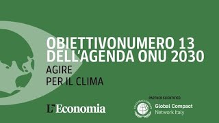 Clima perché gli accordi di Parigi non si possono mancare l’obiettivo 13 dell’Agenda Onu 2030 [upl. by Ainivad]