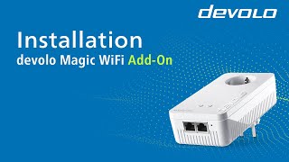 Installation – devolo Magic WiFi Addon [upl. by Samaj]