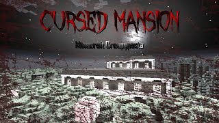 Minecraft Creepypasta  CURSED MANSION [upl. by Pippo349]