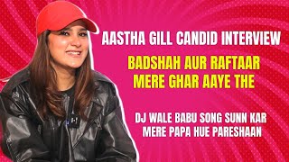 Aastha Gill Interview on love amp Friendship with Badshah amp Raftaar  Punjabi Song in Bollywood Movies [upl. by Garrott402]