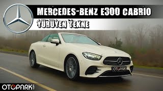 Mercedes E300 Cabriolet  Yürüyen Tekne [upl. by Sidhu34]