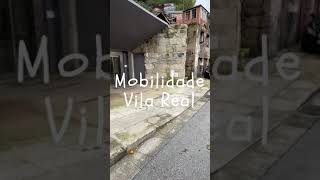 Mobilidade em Vila Real [upl. by Eneleuqcaj]