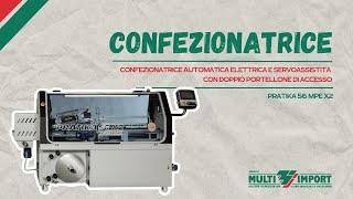 PRATIKA 56 MPE X2  Confezionatrice automatica elettrica e servoassistita [upl. by Aivatnwahs]