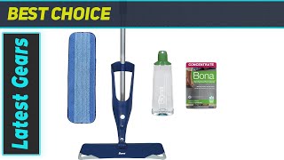 Bona Spray Mop The Ultimate Floor Cleaning Solution [upl. by Nnek]