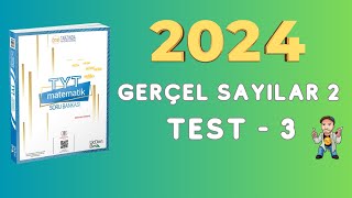 2024  345 TYT MATEMATİK SORU BANKASI ÇÖZÜMLERİ  GERÇEL SAYILAR 2  TEST 3 [upl. by Cadmarr]