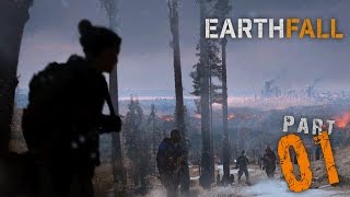 EARTHFALL  Lasst die Schlacht beginnen ★ Earthfall ★ Gameplay ★ Lets Play 01 ★ Deutsch PC [upl. by Ritz]