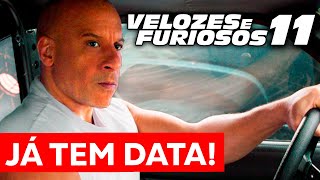 VELOZES E FURIOSOS 11 JÁ TEM DATA E FIM DE PERSONAGENS [upl. by Ala]