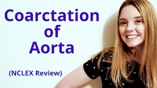 COARCTATION OF AORTA  NCLEX REVIEW [upl. by Reiner]