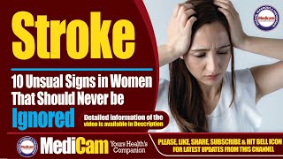 10 Unusual Stroke Signs In Women That Should Never Be Ignored [upl. by Flem]