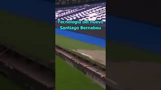 La Sorprendente Tecnología del SANTIAGO BERNABÉU en el CéspedGramilla shorts futbol [upl. by Leehar429]