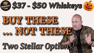 Should You BUY OR PASS on These 5 Whiskeys [upl. by Nosoj109]