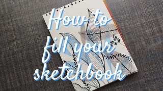 How to fill your sketchbook  Aesthetic sketchbook ideas [upl. by Eusassilem]