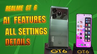 Realme GT 6 Ai Full Details and Unboxing and Full Setting Details Realme Gt 6 Full Setting Details [upl. by Weiler444]