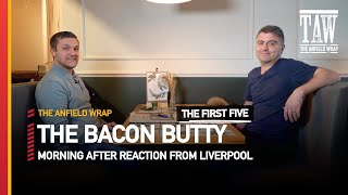 Liverpool 3 Brentford 0  The Bacon Butty  First Five [upl. by Mauer]