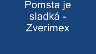 Pomsta je sladká  Zverimex [upl. by Aennil780]