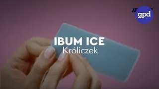 Ibum  plasterki Ibum Ice  GPD Agency [upl. by Tanner]