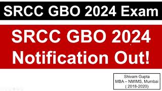 SRCC GBO 2024 Exam Notification is Out  Important Dates amp Prep Strategy  Mission SRCC GBO [upl. by Ahsilam68]