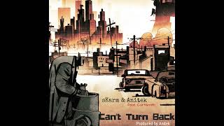 sKarm amp Anitek  quotCant Turn Backquot ft Curtismith [upl. by Adirf]