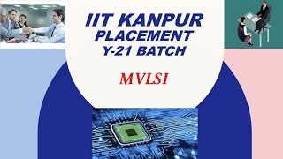 placement of vlsi branch of Y21 batch in phase1vlsi iitkanpur [upl. by Aicena]