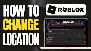 How To Change Account Location On Roblox [upl. by Chlo710]