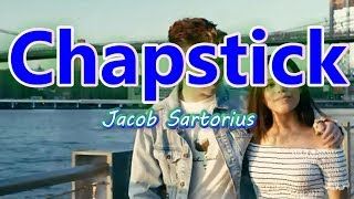 Jacob Sartorius  Chapstick Karaoke [upl. by Casandra]