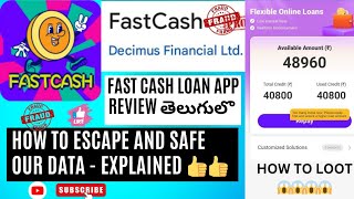 Fast Cash Loan App Review in Telugu  7 days fraud loan apps  How to escape from this  How to loot [upl. by Aisetra421]