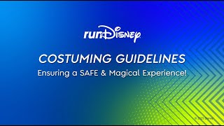 Costuming Guidelines  runDisney [upl. by Gnek]