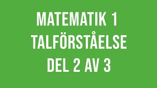 Matematik 1 1a 1b 1c  Talförståelse del 2 av 3 [upl. by Dieter]