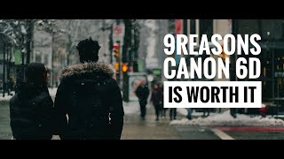 9 Reasons Why The Canon 6D Mark I Is Still Worth It  You Dont NEED The Latest Cameras [upl. by Siramed]