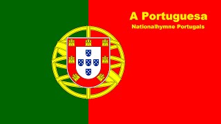 A Portuguesa  Nationalhymne Portugals PT DE lyrics [upl. by Nnyleuqcaj915]