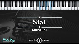 Sial  Mahalini KARAOKE PIANO  MALE KEY [upl. by Nodarb433]