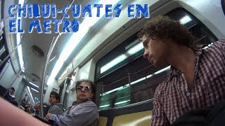 ChiquiCuates en el Metro  Provinciano en DF [upl. by Tallie282]