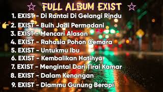 LAGU MALAYSIA ORIGINAL  ERA 90an  EXIST BAND  FULL ALBUM  LAGU JIWANG SLOWROCK [upl. by Nnairret]