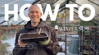 How to Winter Sow in an Unheated Greenhouse  Full Guide no milk jugs  Perennial Garden [upl. by Ativad]